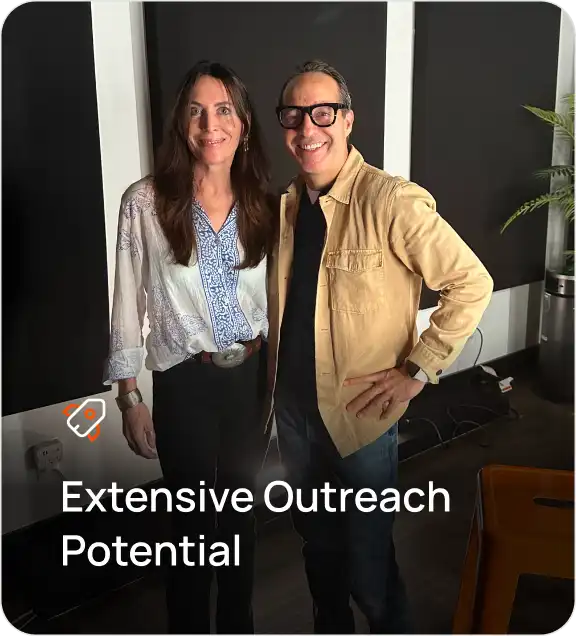 <p>Extensive Outreach Potential</p>